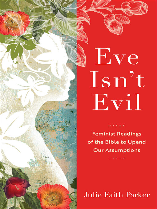 Title details for Eve Isn't Evil by Julie Faith Parker - Available